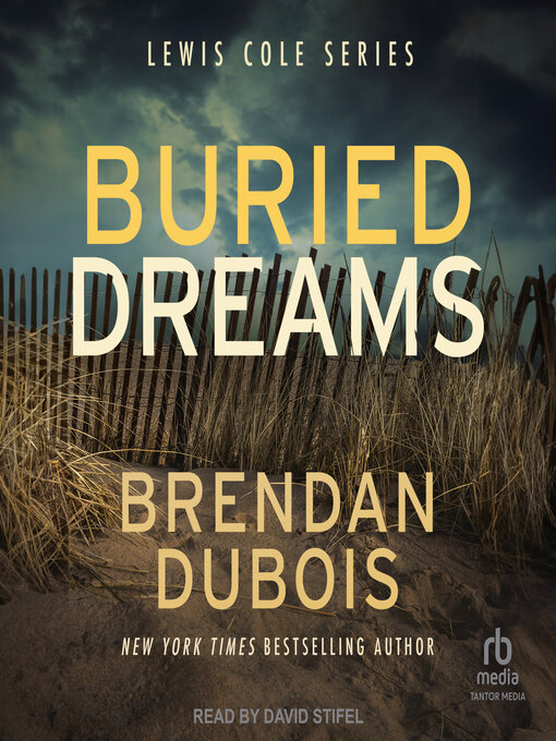 Title details for Buried Dreams by Brendan DuBois - Available